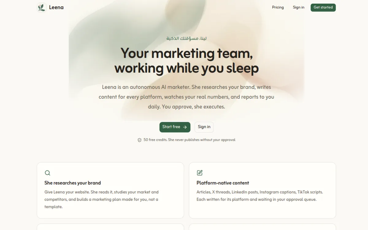 Leena — An autonomous AI marketer that researches your brand, builds and manages Google Ads, Snapchat and X campaigns, writes for every platform, and reports daily.